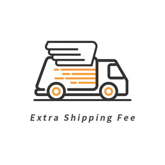 Extra Shipping Fee